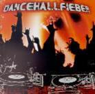 Dancehall Fieber - Various 1