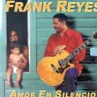Frank Reyes - Amor En Silencio