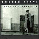 Guesch Patti - Derniers Nouvelles