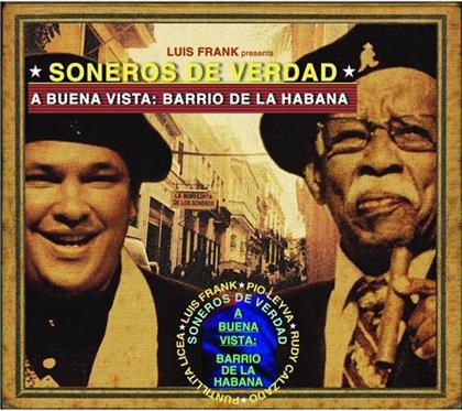 Soneros De Verdad - Buena Vista: Barrio De La Habana