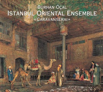 Burhan Öcal - Caravanserei