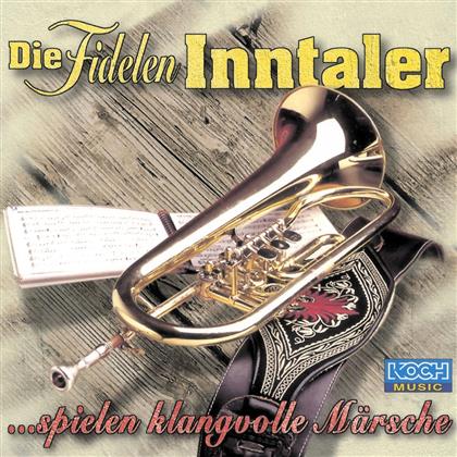 Fiedelen Inntaler - Spielen Klangvolle Märsche