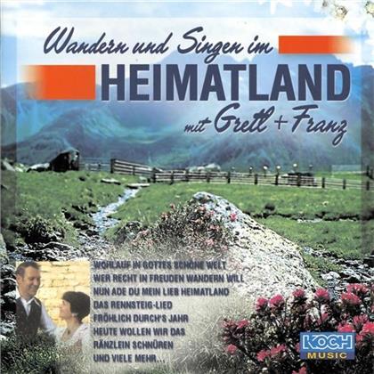 Gretl & Franz - Wandern & Singen Im Heimat