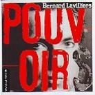Bernard Lavilliers - Pouvoirs