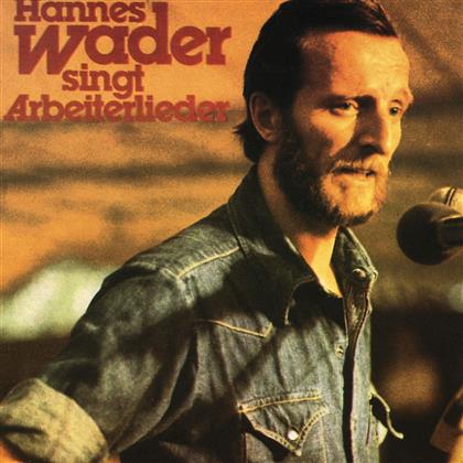 Hannes Wader - Singt Arbeiterlieder