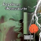 Relatives Menschsein - Thanatos (2 CDs)