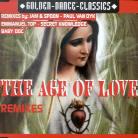 Age Of Love - The Age Of Love Remixes