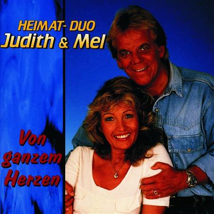 Judith & Mel - Von Ganzem Herzen