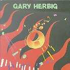 Gary Herbig - --- (B)