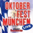 Münchner Zwietracht - Oktoberfest München Live