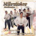 Mürztaler Musikanten - Ich Kann Kein Mädchen Weinen Seh'n