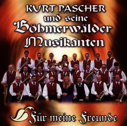 Kurt Pascher - Für Meine Freunde