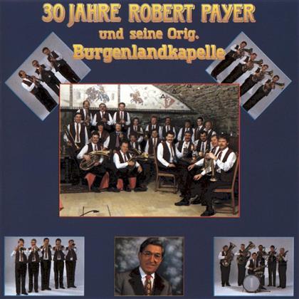 Robert Payer - 30 Jahre