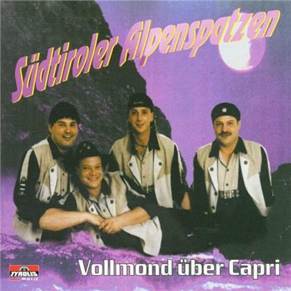 Südtiroler Alpenspatzen - Vollmond Über Capri