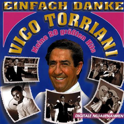 Vico Torriani - Einfach Danke - Meine 20 Grössten Hits
