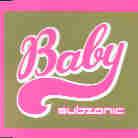 Subzonic - Baby