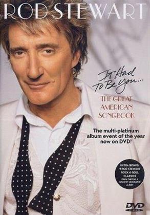 Rod Stewart - It had to be you - The great American Songbook