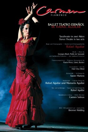 Ballet Teatro Espanol De Rafael Aguilar - Carmen Flamenco