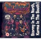 Wildhearts - Stormy in the north, Karma in the south