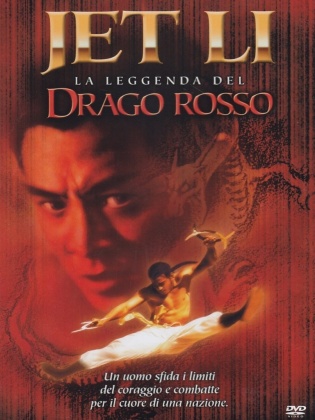 Jet Li - La leggenda del drago rosso