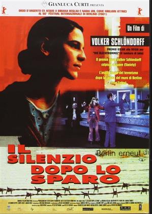 Il silenzio dopo lo sparo (2000)