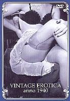 Vintage erotica anno 1940 (Unrated)