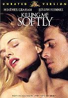 Killing me softly (2002) (Unrated)