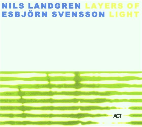 Nils Landgren & Esbjörn Svensson Trio (E.S.T.) - Layers Of Light