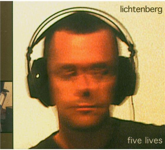Lichtenberg - Five Lives