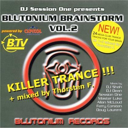 Blutonium Brainstorm - Vol. 2 (2 CDs)