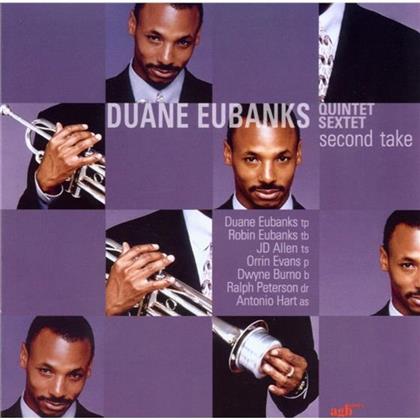 Duane Eubanks - Second Take