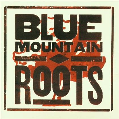 Blue Mountain - Roots