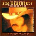 Jim Weatherly - Very Best Of/Need To