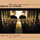 Beam Vs Cyrus - Take This Sound