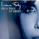 Liane Foly - On A Tous Le Droit