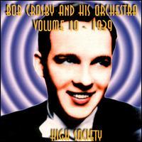 Bob Crosby - High Society 10