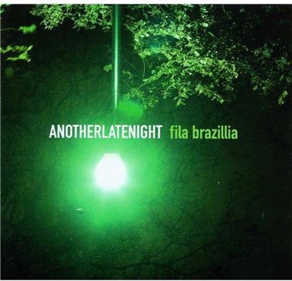 Fila Brazillia - Another Late Night