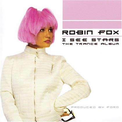 Robin Fox - I See Stars