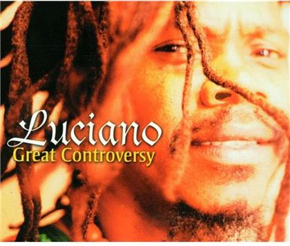 Luciano - Great Controversy