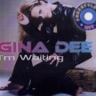 Gina Dee - I'm Waiting