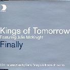 Kings Of Tomorrow - Finally