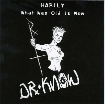 Dr. Know - Habily: What Is Old