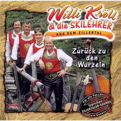 Willi Kröll - Zurück Zu Den Wurzeln