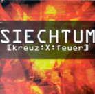 Siechtum - Kreuzfeuer (Limited Edition)
