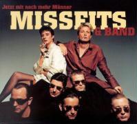 Missfits - Jetzt Mit Noch Mehr Maenner