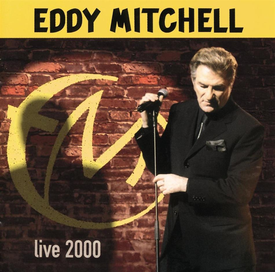 Live 2000 By Eddy Mitchell Cede Com