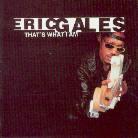 Eric Gales - That's What I Am