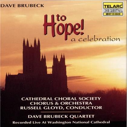 Brubeck Dave/Gloyd/Burke & Dave Brubeck - To Hope (Messe)