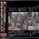 Black Label Society (Zakk Wylde) - Alcohol Fueled - Live (Japan Edition)