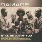 Damage - Still Be Lovin You